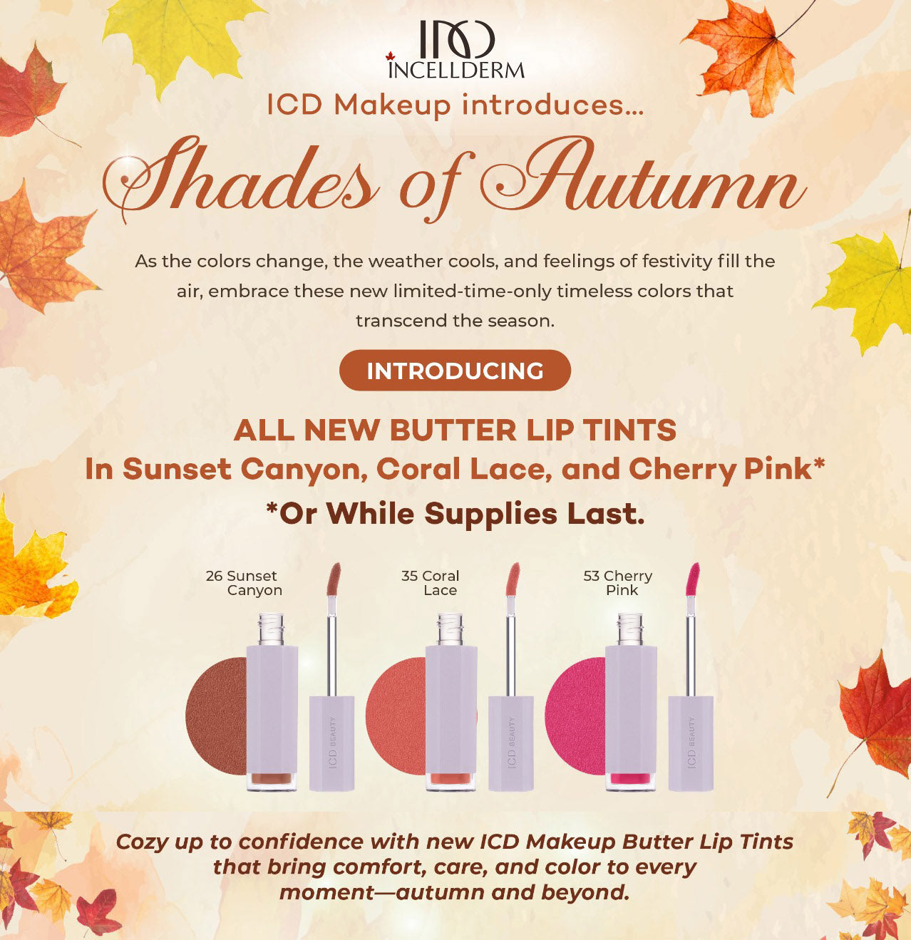 Shades of Autumn Promotion (October 16-31)